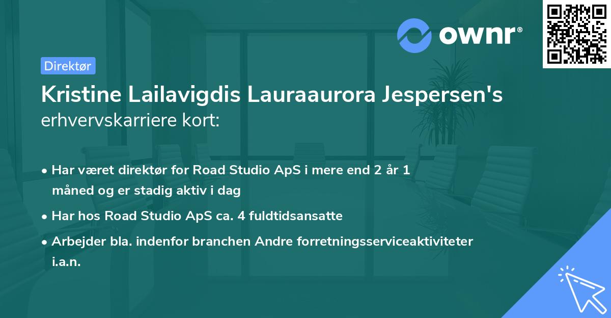 Kristine Lailavigdis Lauraaurora Jespersen's erhvervskarriere kort