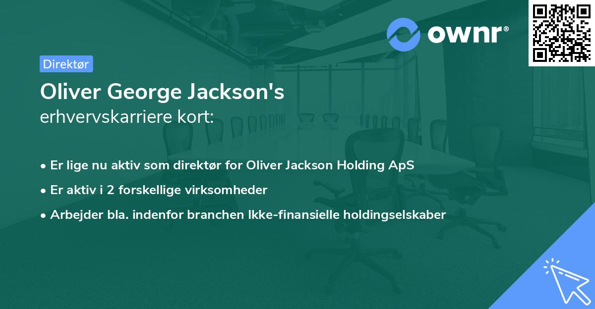 Oliver George Jackson's erhvervskarriere kort
