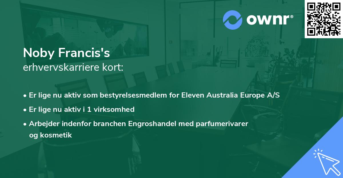 Noby Francis's erhvervskarriere kort
