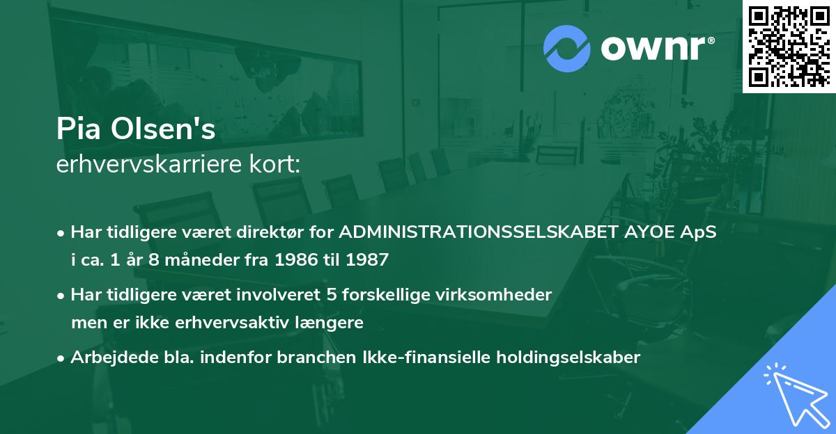 Pia Olsen's erhvervskarriere kort