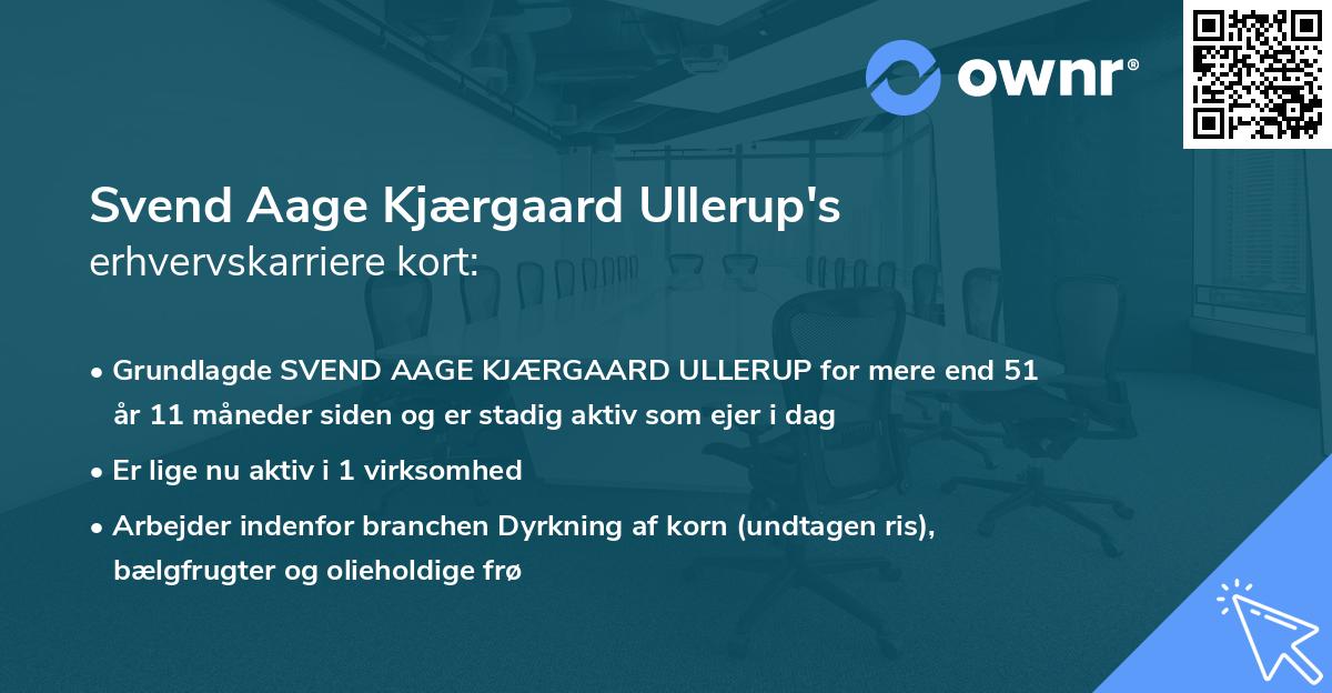 Svend Aage Kjærgaard Ullerup's erhvervskarriere kort