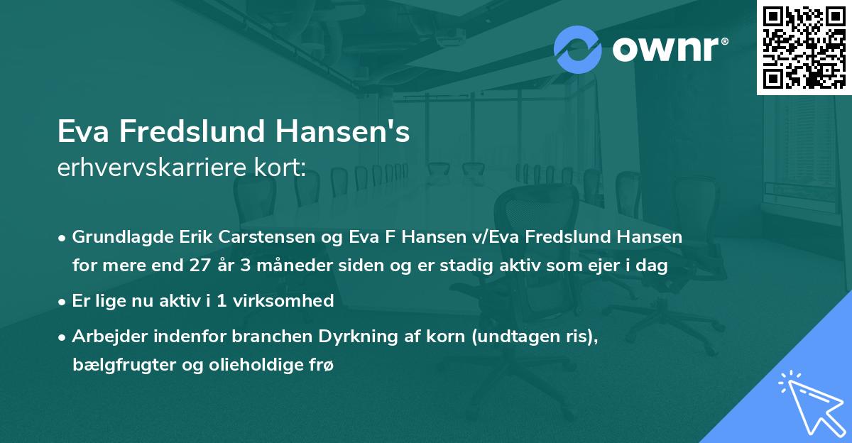 Eva Fredslund Hansen's erhvervskarriere kort