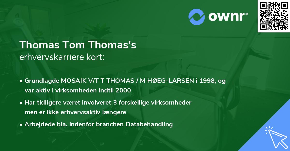 Thomas Tom Thomas's erhvervskarriere kort