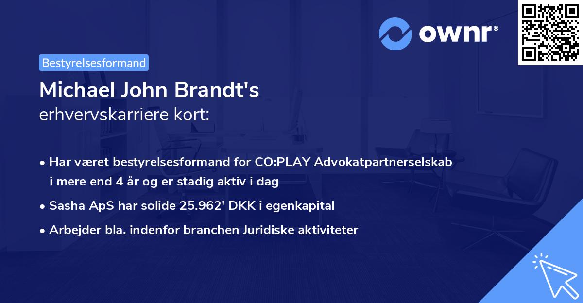 Michael John Brandt's erhvervskarriere kort