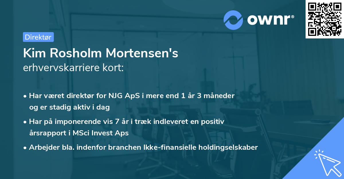 Kim Rosholm Mortensen's erhvervskarriere kort