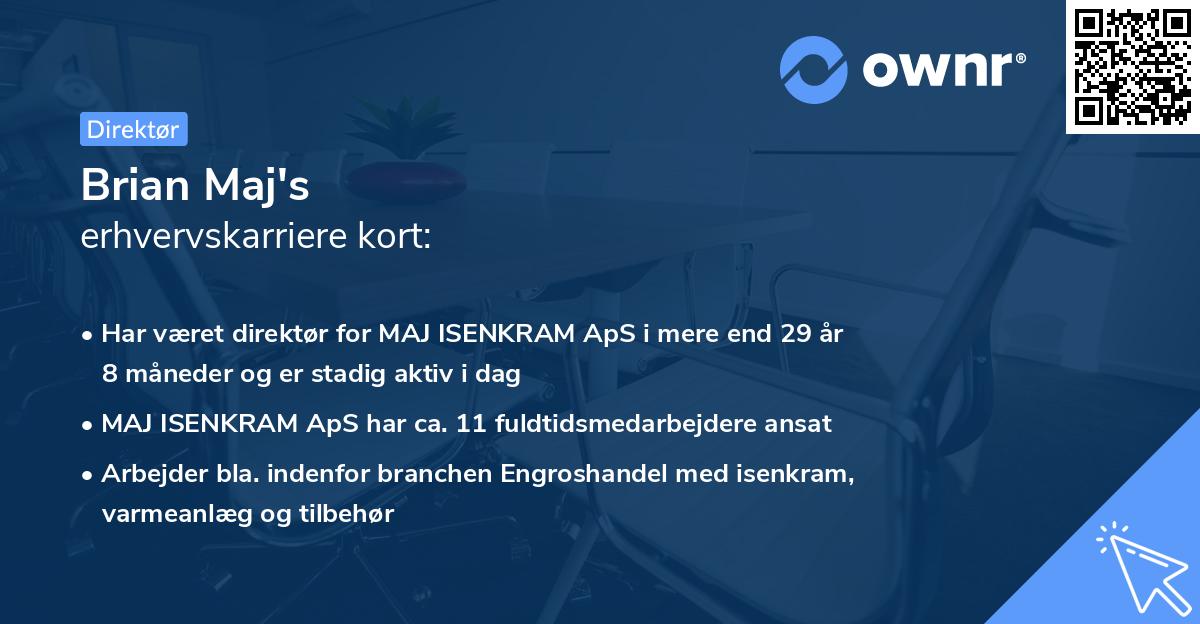 Brian Maj's erhvervskarriere kort