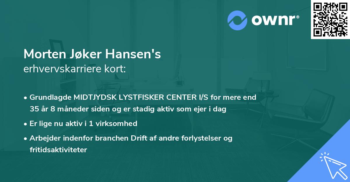 Morten Jøker Hansen's erhvervskarriere kort