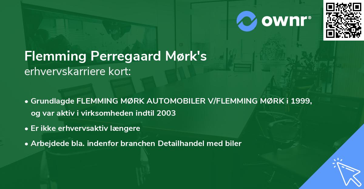 Flemming Perregaard Mørk's erhvervskarriere kort
