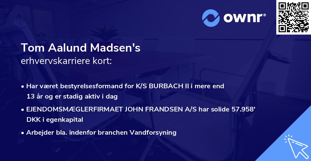 Tom Aalund Madsen's erhvervskarriere kort