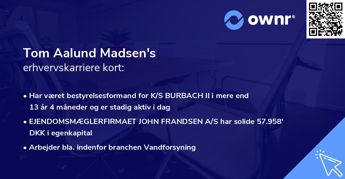 Tom Aalund Madsen's erhvervskarriere kort