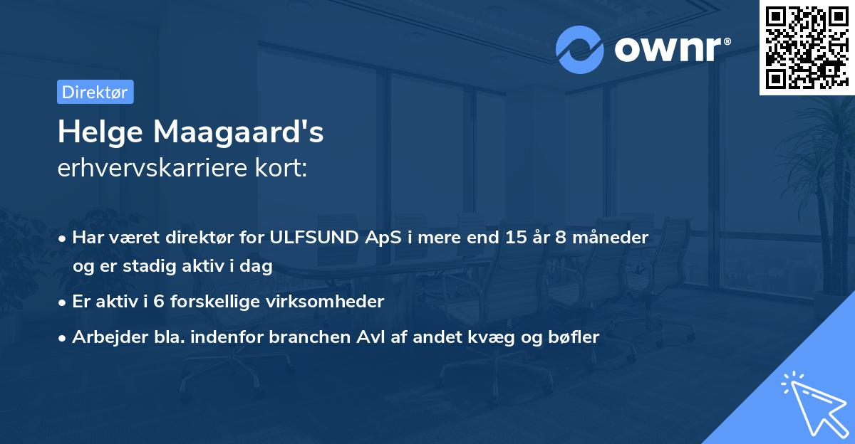 Helge Maagaard's erhvervskarriere kort