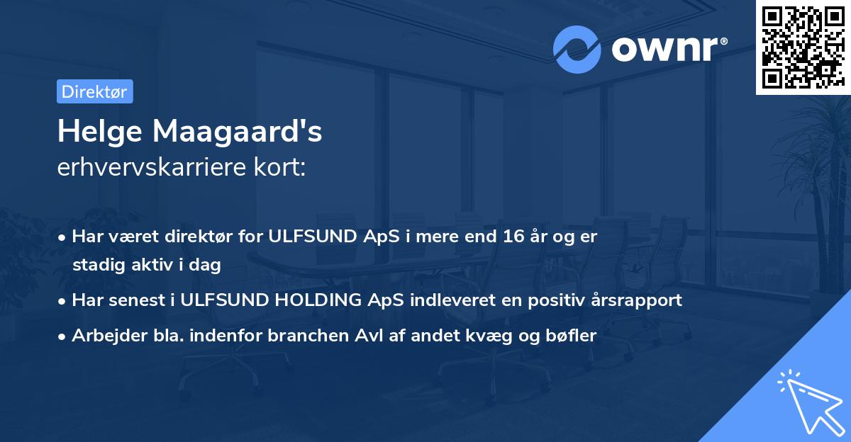 Helge Maagaard's erhvervskarriere kort