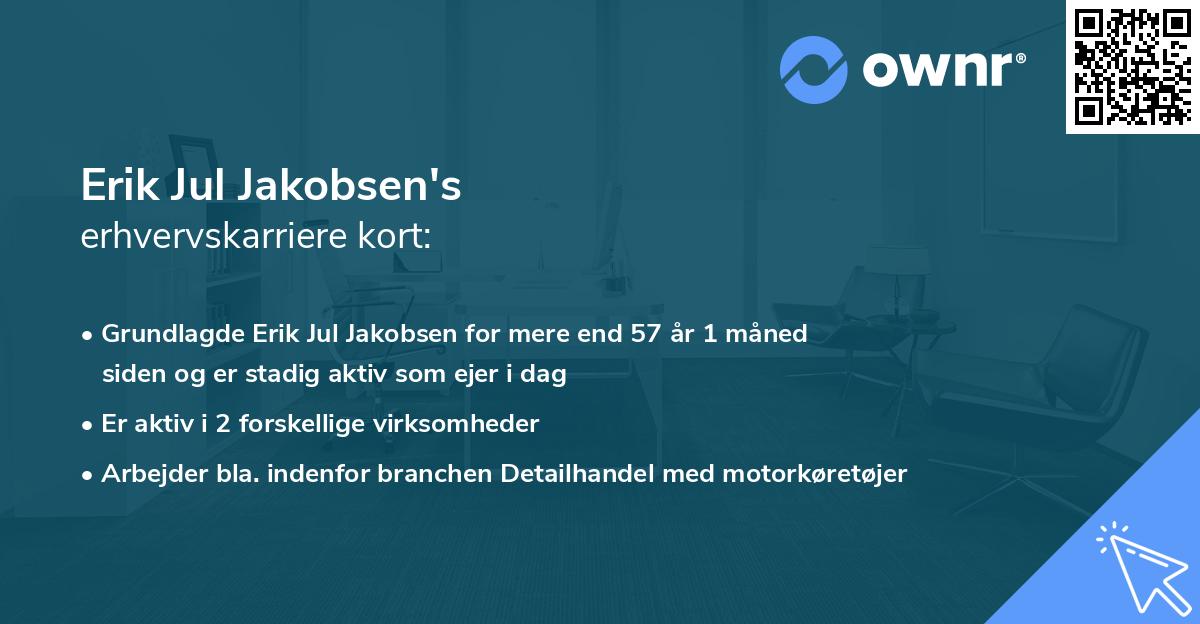 Erik Jul Jakobsen's erhvervskarriere kort