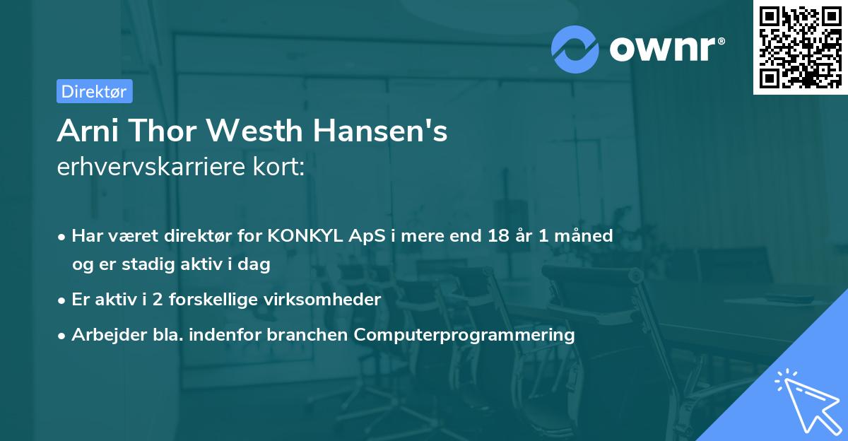 Arni Thor Westh Hansen's erhvervskarriere kort