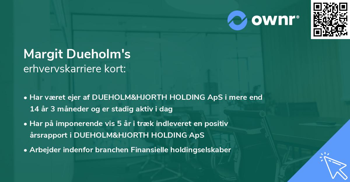 Margit Dueholm's erhvervskarriere kort