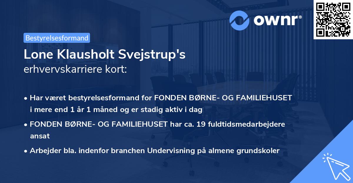 Lone Klausholt Svejstrup's erhvervskarriere kort