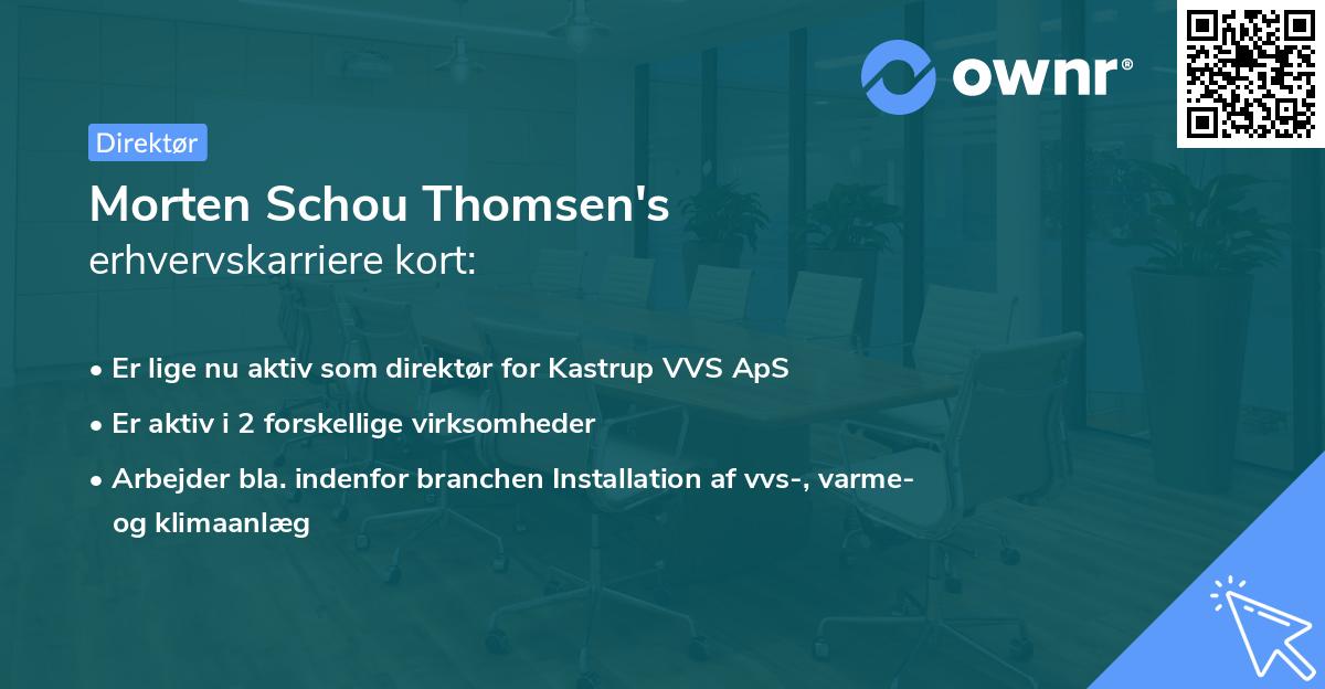 Morten Schou Thomsen's erhvervskarriere kort