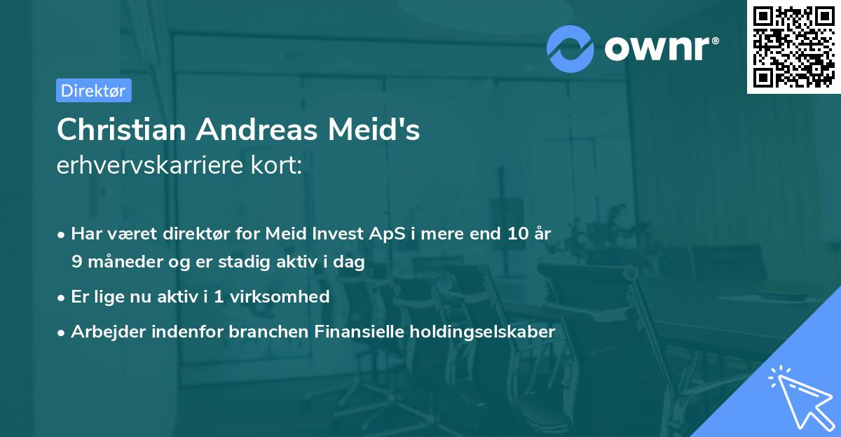 Christian Andreas Meid's erhvervskarriere kort