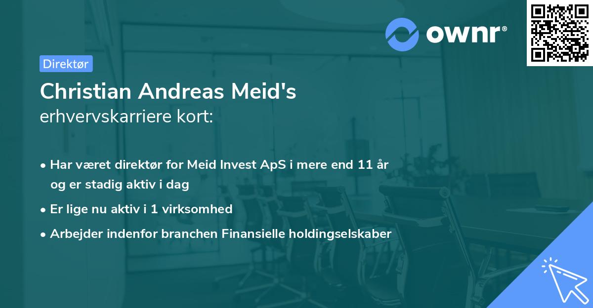 Christian Andreas Meid's erhvervskarriere kort