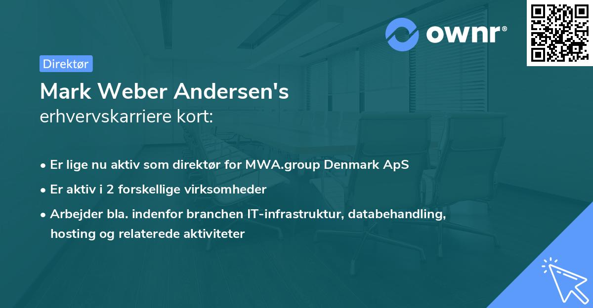 Mark Weber Andersen's erhvervskarriere kort