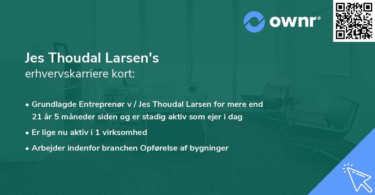 Jes Thoudal Larsen's erhvervskarriere kort