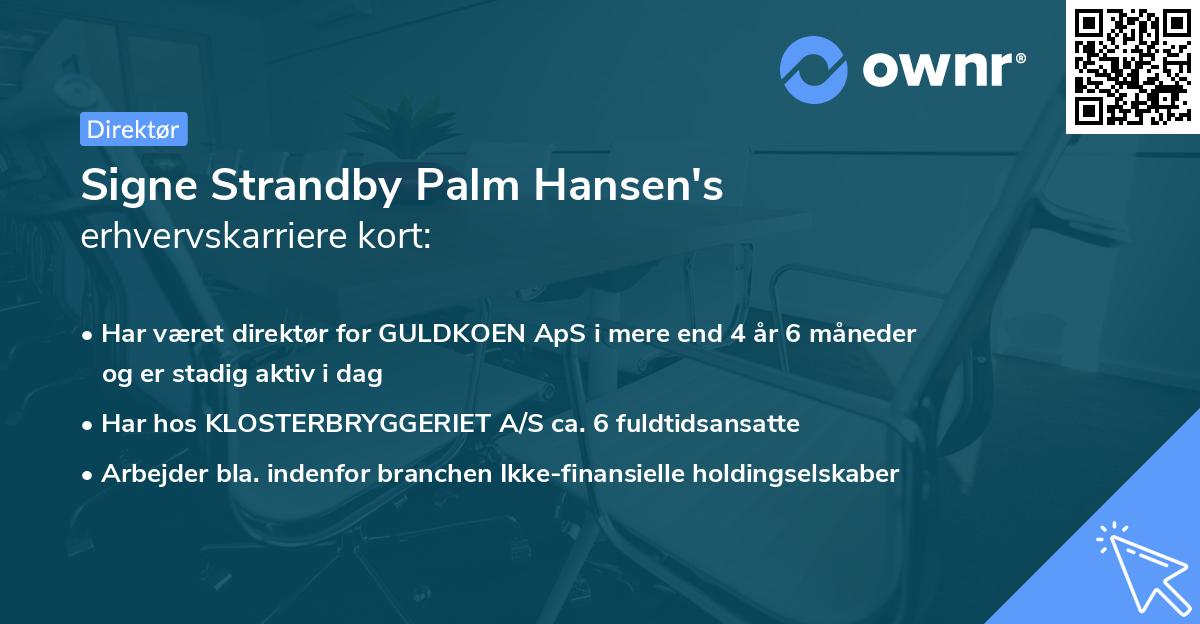 Signe Strandby Palm Hansen's erhvervskarriere kort