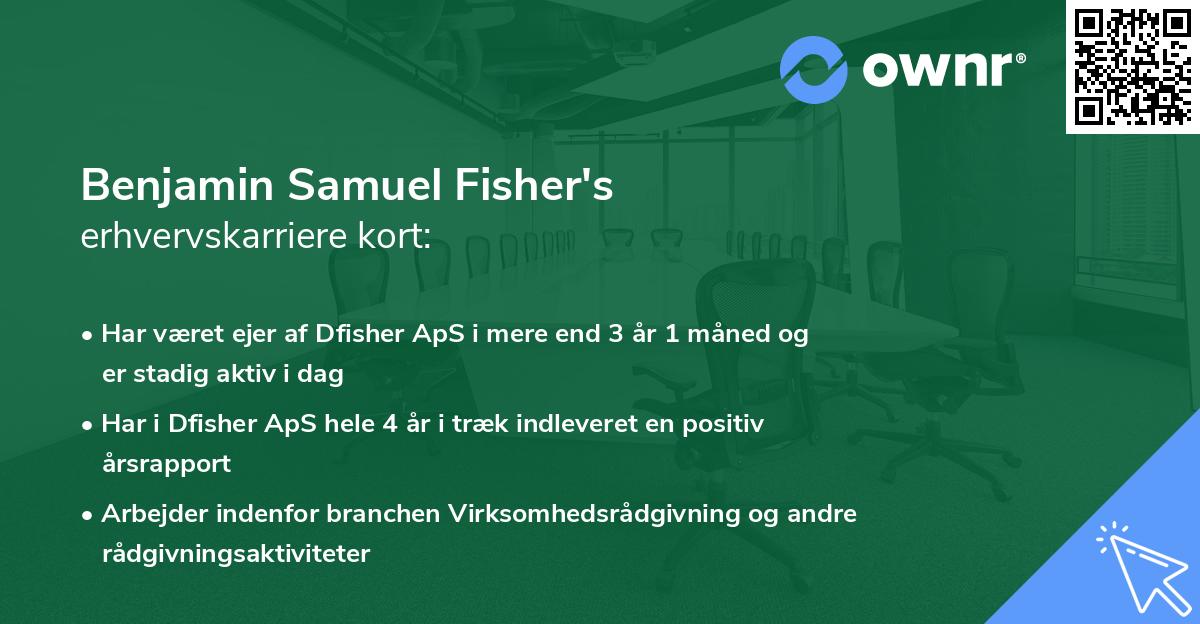 Benjamin Samuel Fisher's erhvervskarriere kort