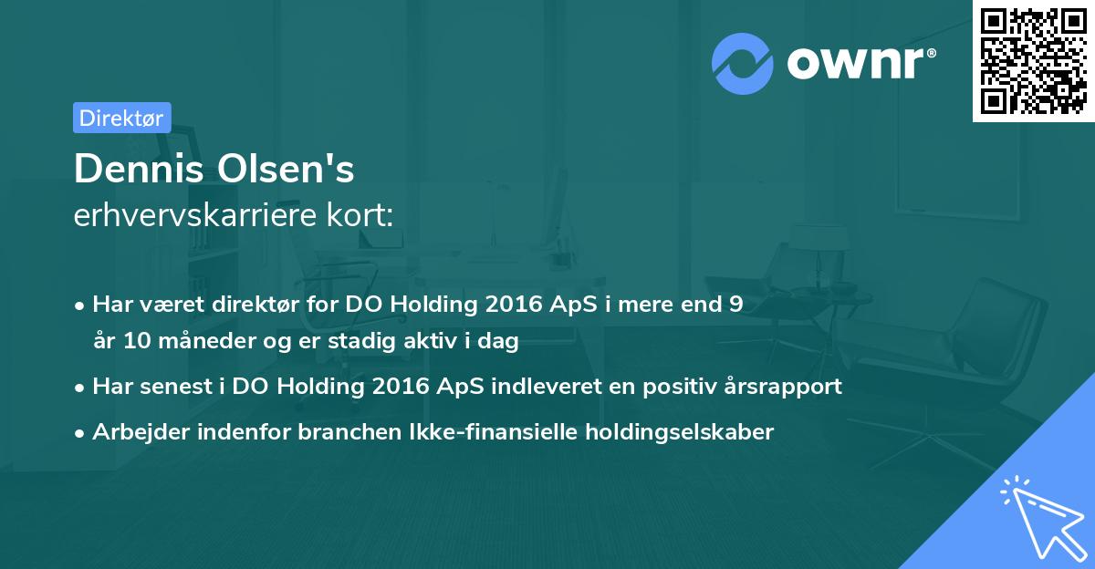 Dennis Olsen's erhvervskarriere kort
