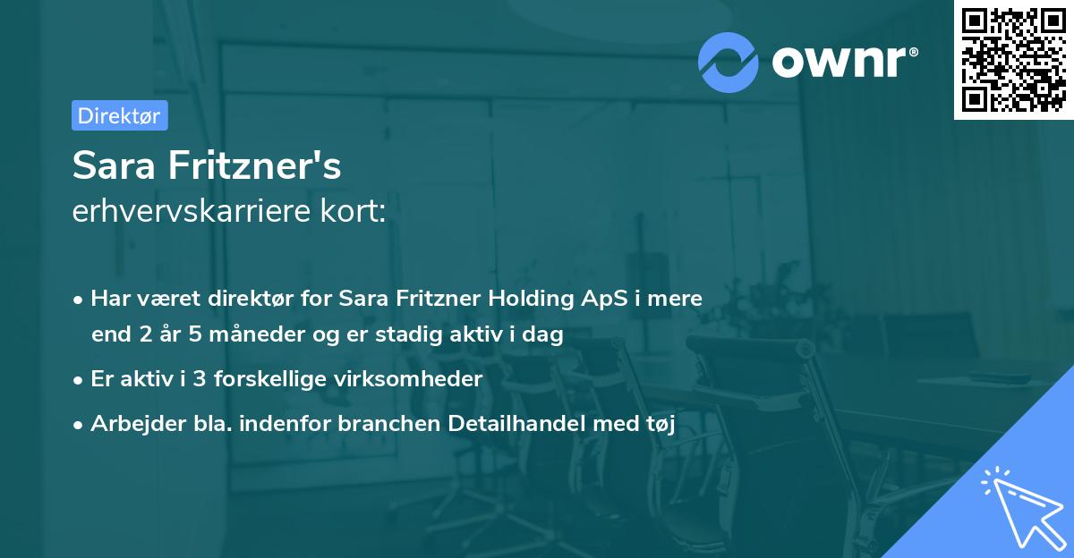 Sara Fritzner's erhvervskarriere kort