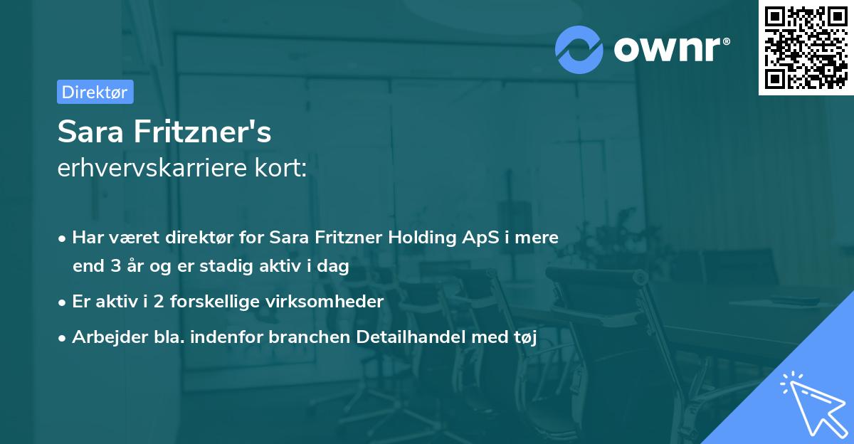 Sara Fritzner's erhvervskarriere kort