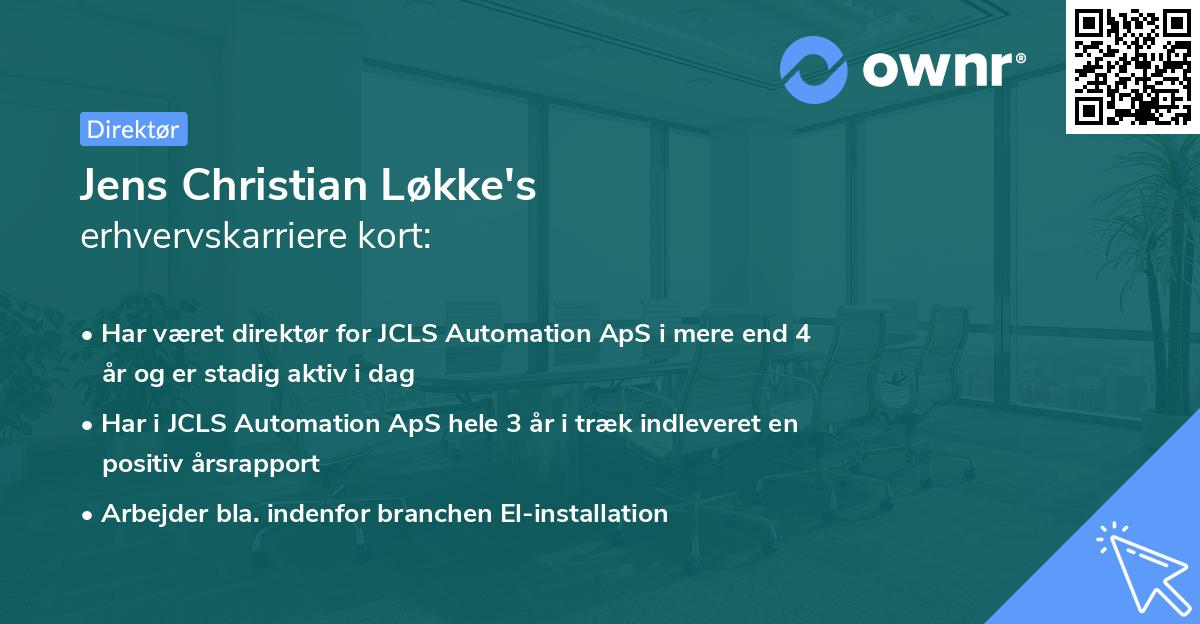Jens Christian Løkke's erhvervskarriere kort