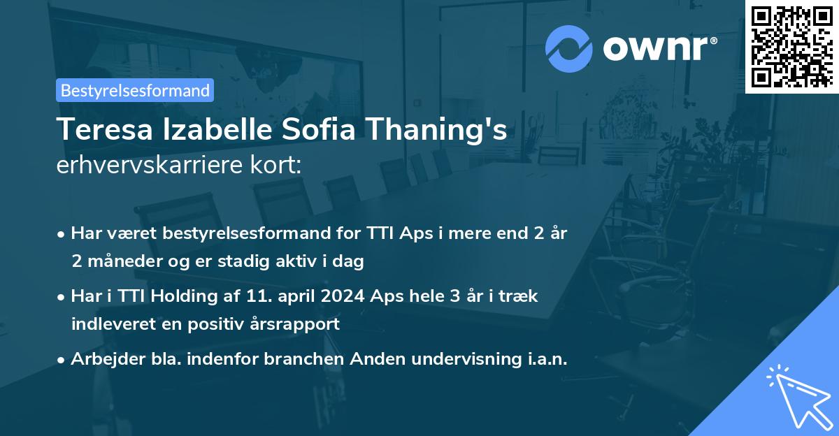 Teresa Izabelle Sofia Thaning's erhvervskarriere kort