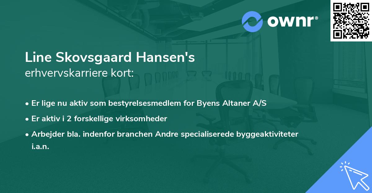 Line Skovsgaard Hansen's erhvervskarriere kort