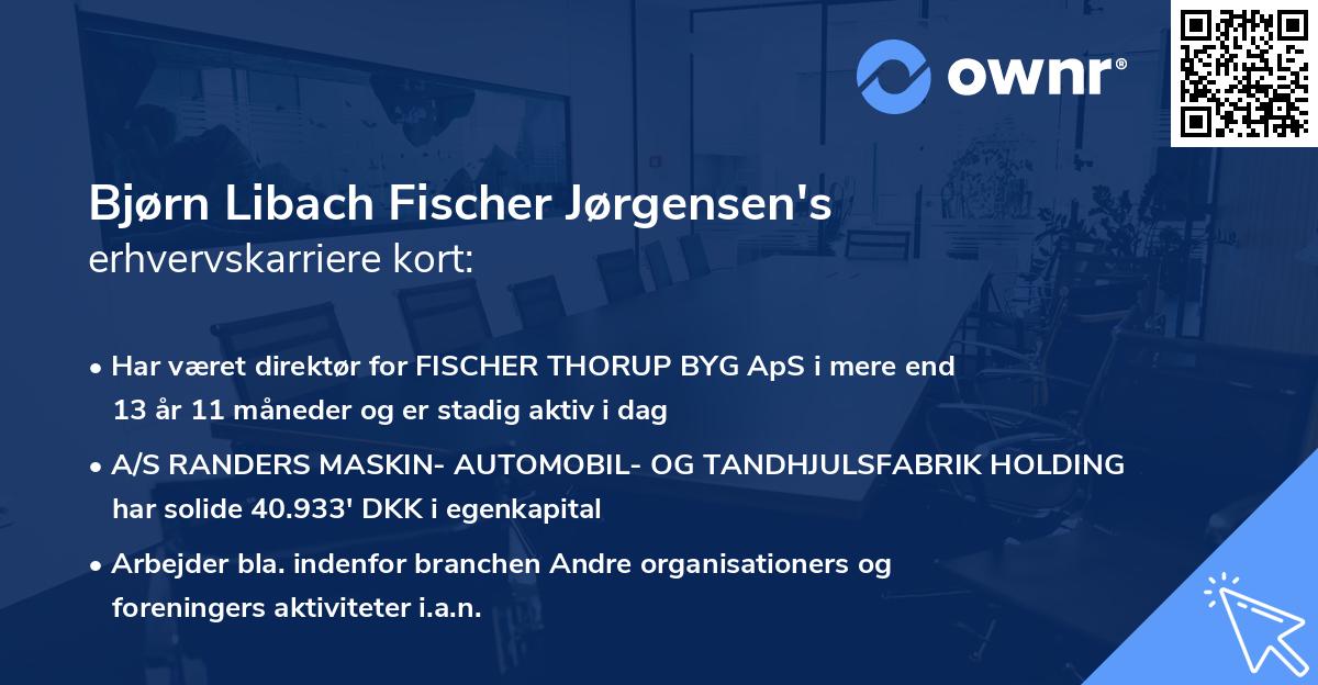 Bjørn Libach Fischer Jørgensen's erhvervskarriere kort
