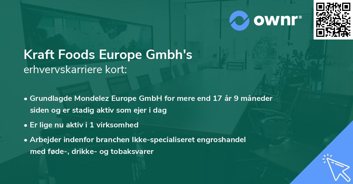Kraft Foods Europe Gmbh's erhvervskarriere kort