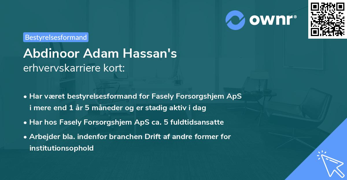 Abdinoor Adam Hassan's erhvervskarriere kort