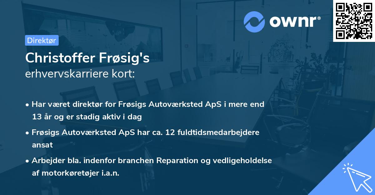 Christoffer Frøsig's erhvervskarriere kort