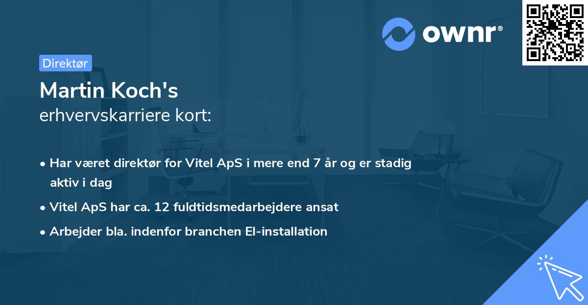 Martin Koch's erhvervskarriere kort