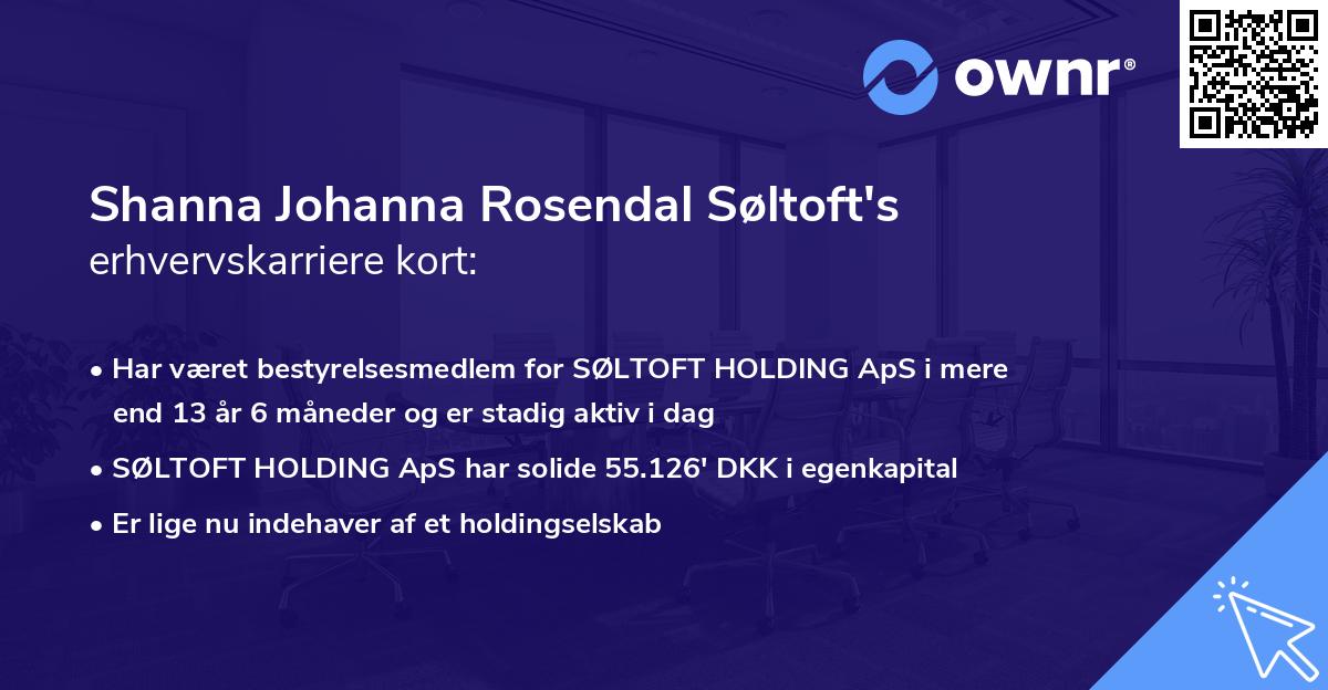 Shanna Johanna Rosendal Søltoft's erhvervskarriere kort