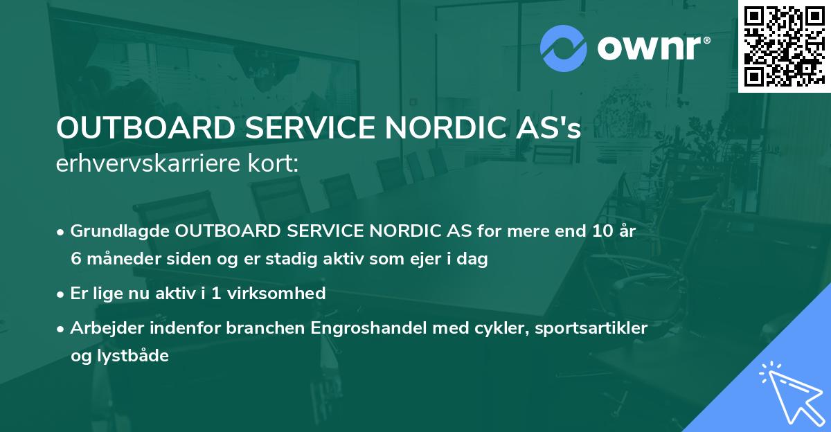 OUTBOARD SERVICE NORDIC AS's erhvervskarriere kort