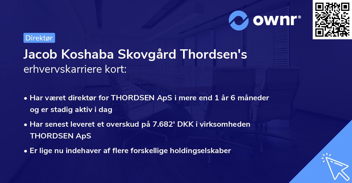 Jacob Koshaba Skovgård Thordsen's erhvervskarriere kort