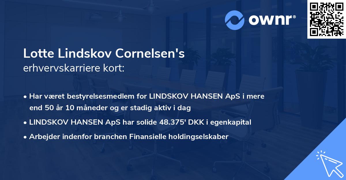 Lotte Lindskov Cornelsen's erhvervskarriere kort