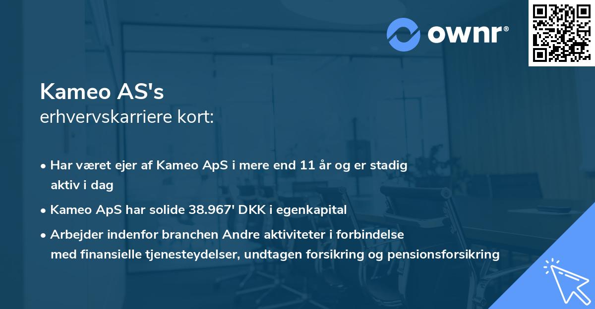 Kameo AS's erhvervskarriere kort