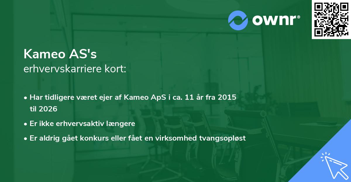 Kameo AS's erhvervskarriere kort