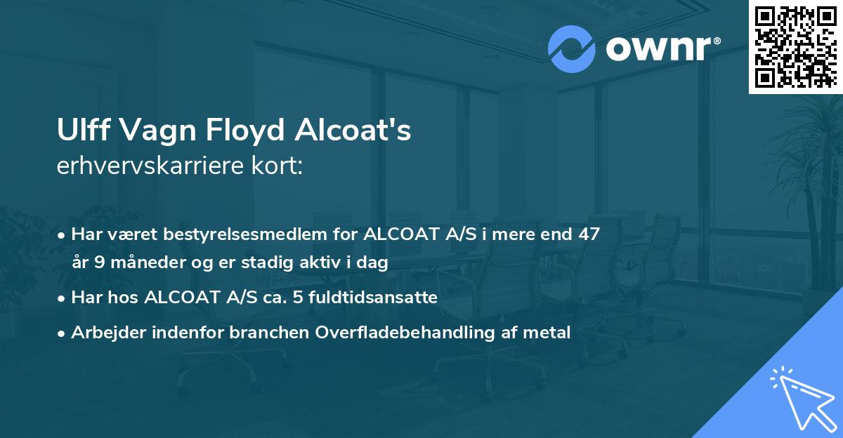 Ulff Vagn Floyd Alcoat's erhvervskarriere kort