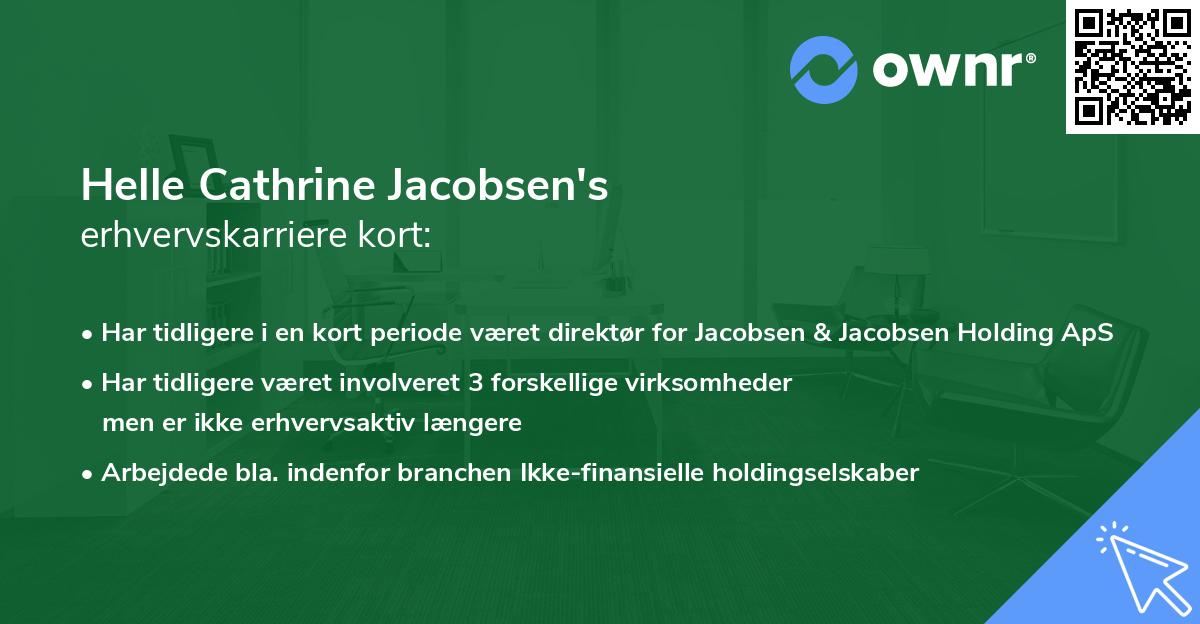 Helle Cathrine Jacobsen's erhvervskarriere kort