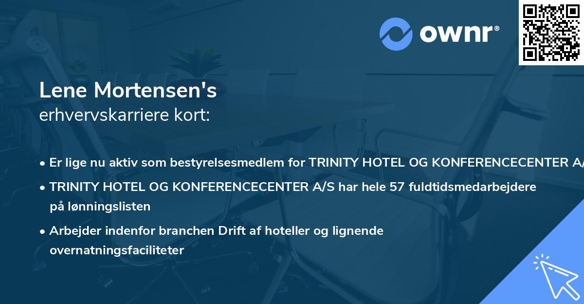 Lene Mortensen's erhvervskarriere kort