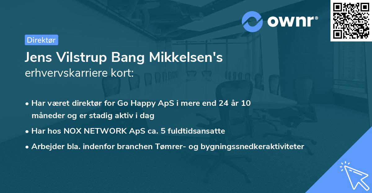 Jens Vilstrup Bang Mikkelsen's erhvervskarriere kort