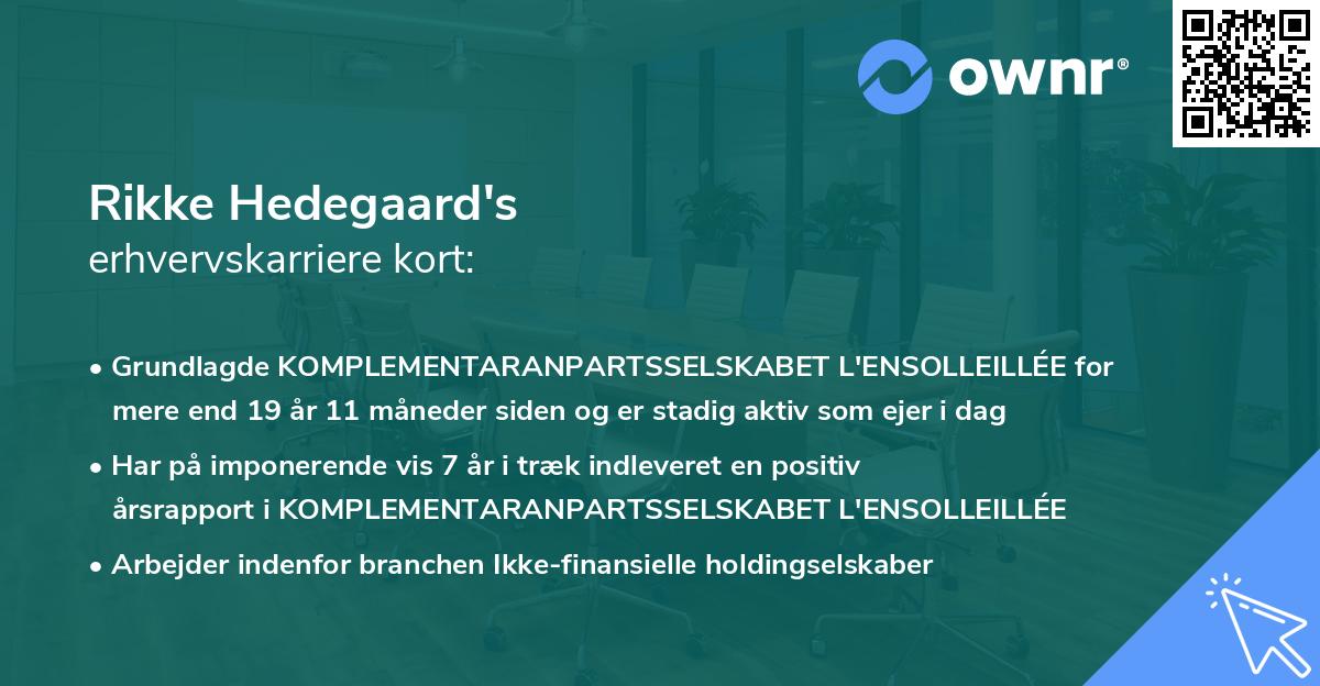 Rikke Hedegaard's erhvervskarriere kort