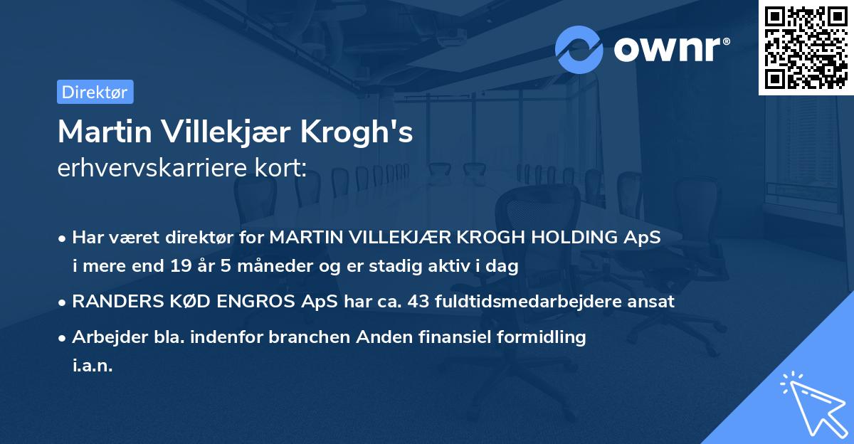 Martin Villekjær Krogh's erhvervskarriere kort
